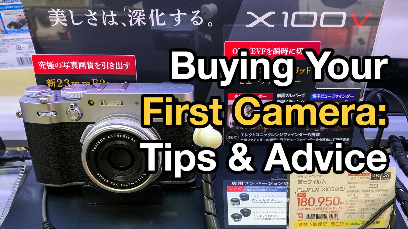 Buying Your First Camera