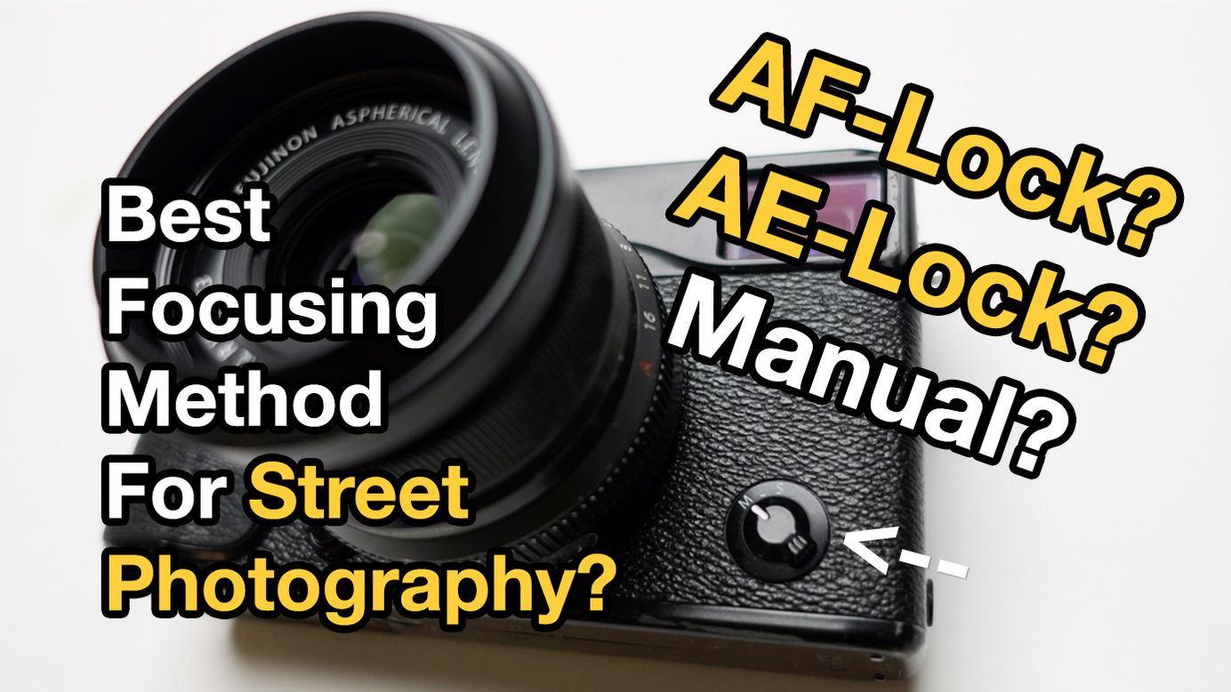 Fujifilm X-Pro1 Focusing Modes - Best Focusing Method For Street Photography (AF-L)
